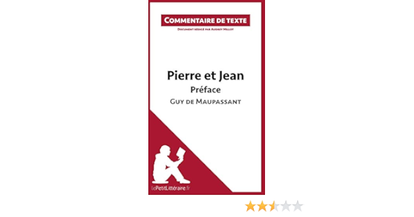 Pierre Et Jean Nombre De Pages Commentaire Composé Pierre et Jean de Maupassant 2nde Français