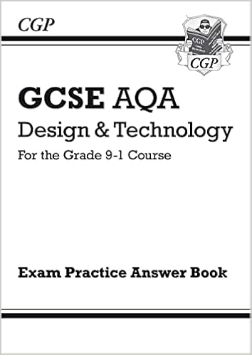 Buy Grade 9 1 Gcse Design Technology Aqa Answers For Exam Practice Workbook Cgp Gcse D T 9 1 Revision Book Online At Low Prices In India Grade 9 1 Gcse Design Technology