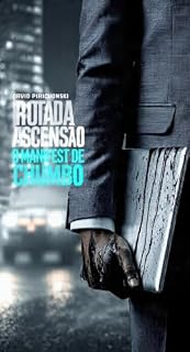 Livro Rota da Ascensão: O Manifesto do Chumbo
