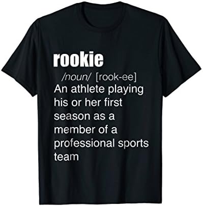 Rookie Definition T-Shirt