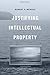 Justifying Intellectual Property
