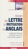 Rédiger une lettre de motivation en anglais (Guides J Emploi) (French Edition) by