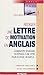 Rédiger une lettre de motivation en anglais (Guides J Emploi) (French Edition) by