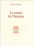 le matin de l'homme by 