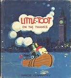 Front cover for the book Little Toot on the Thames by Hardie Gramatky