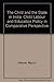 The Child and the State in India: Child Labor and Education Policy in Comparative Perspective by Myron Weiner