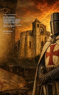 Livro O Último Segredo dos Templários: Um Épico Livro-Jogo de Mistério, Escolhas, História e Lenda Medieval