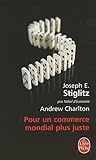 Pour Un Commerce Mondial Plus Juste (Ldp Litterature) (French Edition) by 