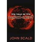 The Tale of the Wicked