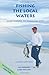 Fishing the Local Waters: Gulf Shores to Panama City (Fishing the Local Waters series)