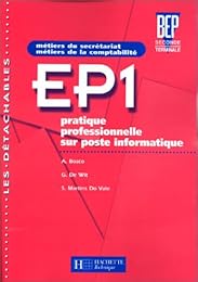 EP1, pratique professionnelle sur poste informatique