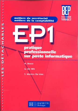 EP1, pratique professionnelle sur poste informatique