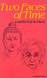 Two Faces of Time (Quest Book) by Lawrence W Fagg
