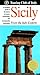Sicily: A Complete Guide to the Island, Its Towns, Monuments, and Incomparable Landscapes (Heritage Guides) by Touring Club of Italy