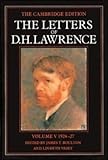 The Letters of D. H. Lawrence Vol. 5 : March 1924 - March 1927, Lawrence, D. H., 0521231140