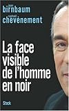 La face visible de l'homme en noir by 