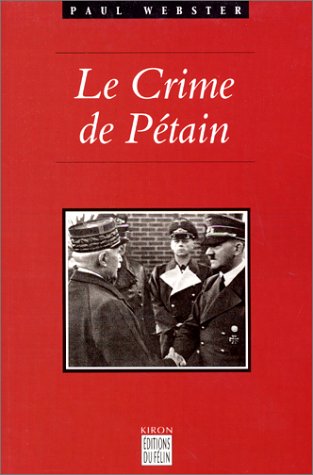Le  crime de Pétain