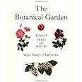 The Botanical Garden, Vol. 1: Trees and Shrubs