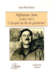 Alphonse Juin (1888-1967)