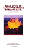 Front cover for the book Road Guide to Hawaii Volcanoes National Park by Robert Decker