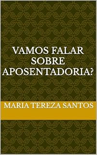 Livro Vamos falar sobre aposentadoria?