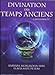 Divination des temps anciens by 