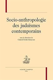 Socio-anthropologie des judaïsmes contemporains