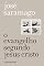 Livro O Evangelho segundo Jesus Cristo (Edição especial)