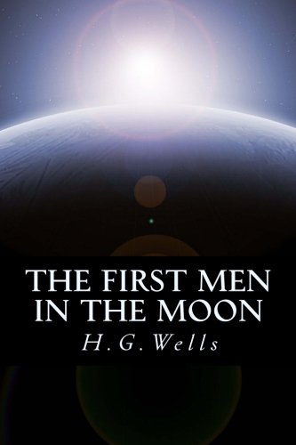 The First Men in the Moon