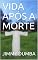 Livro VIDA APÓS A MORTE