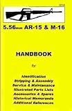 AR-15 & M-16 5.56mm  Handbook