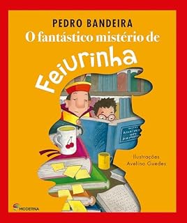 Livro O fantástico mistério de Feiurinha (Série Roda de histórias)