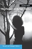 Image de The Theater of Heiner Muller: Revised and Enlarged Edition