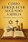 Livro Como Enriquecer Segundo a Bíblia: Os Princípios Judaíco-Cristãos