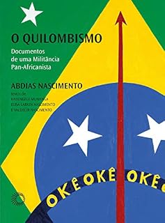 Livro O quilombismo (Palavras Negras)