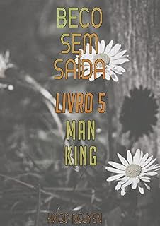 Livro Beco Sem Saída (Livro 5) - Man King