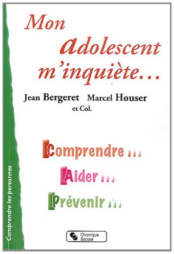 Mon adolescent m'inquiète