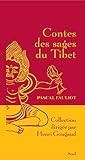Contes des sages du Tibet (French Edition) by 