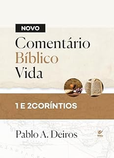 Livro Novo Comentário Bíblico Vida: 1 e 2 Coríntios
