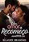 Livro Um amor de recomeço (Amores de uma vida)
