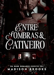 Livro Entre Sombras e Cativeiro