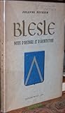 Blesle. notes d'histoire et d'architecture. by