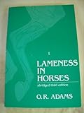 Lameness in Horses, Adams, O. R., 0812111117
