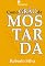 Livro Como Grão de Mostarda: Contextos biblicos para aumentar sua Fé