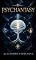 Livro Como Escrever Psychantasy: Guia para o gênero materno em que a psique transforma um realismo narrativo