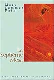 La septième Mesa by 