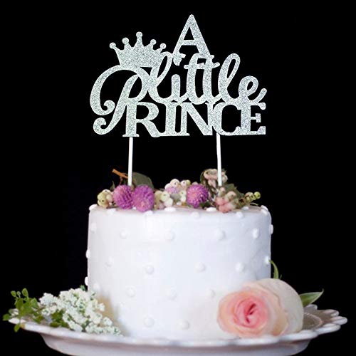A Little Prince with Crown Cake Topper for Boy Baby Shower, Birthday, Wedding Party Decorations Silver Glitter