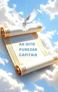 Livro Filhos Puros De Deus | As 8 Purezas Capitais