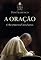 Livro A oração - o respiro da vida nova