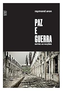 Livro Paz e guerra entre as nações